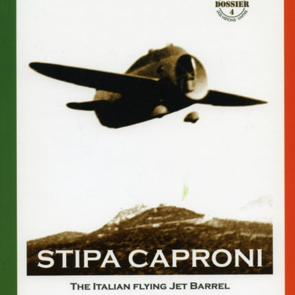 Stipa Caproni The Italian Flying Jet Barrel 4 Aviolibri Dossier