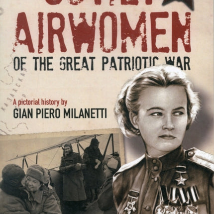 Soviet Airwomen