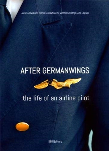 After Germanwings: The Life of an Airline Pilot