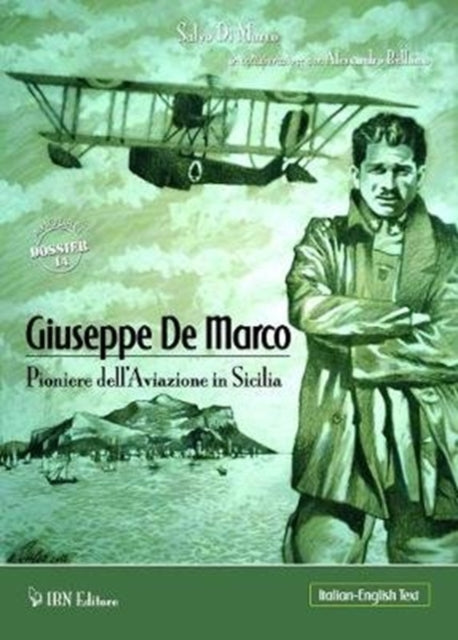 Giuseppe De Marco: Pioneer of Aviation in Sicily