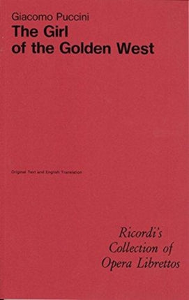 La Fanciulla del West Libretto