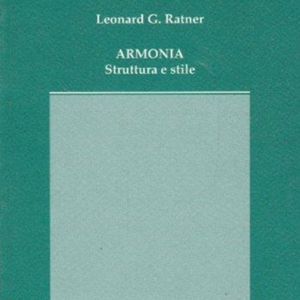 ARMONIA STRUTTURA E STILE