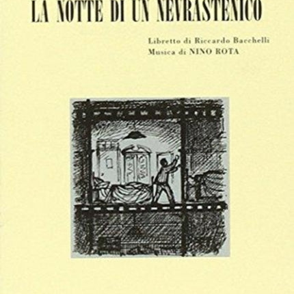 LA NOTTE DI UN NEVRASTENICO