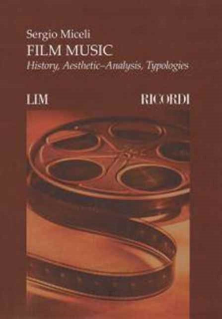 Film Music History AestheticAnalysis Typologies