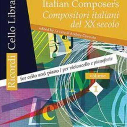 20th Century Italian Composers Vol. 1 Cello and Piano