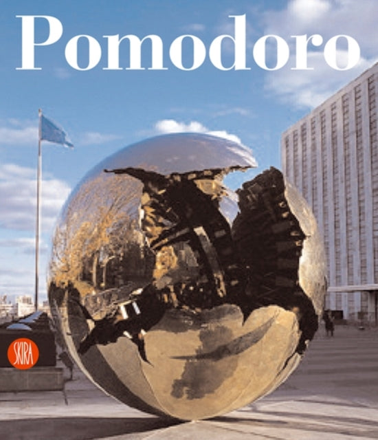 Arnaldo Pomodoro: Catalogo Ragionato della Scultura