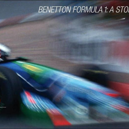 Benetton Formula 1: A Story