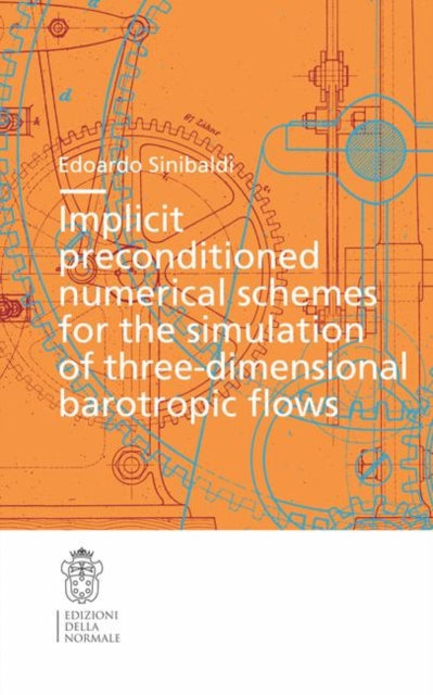 Implicit preconditioned numerical schemes for the simulation of three-dimensional barotropic flows