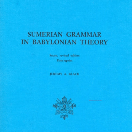 Sumerian Grammar in Babylonian Theory