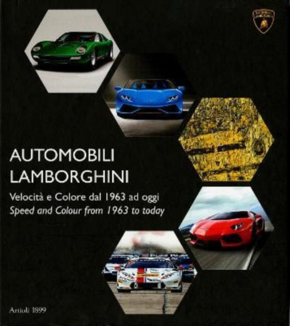 AUTOMOBILI LAMBORGHINI: Speed and color from 1963 to today