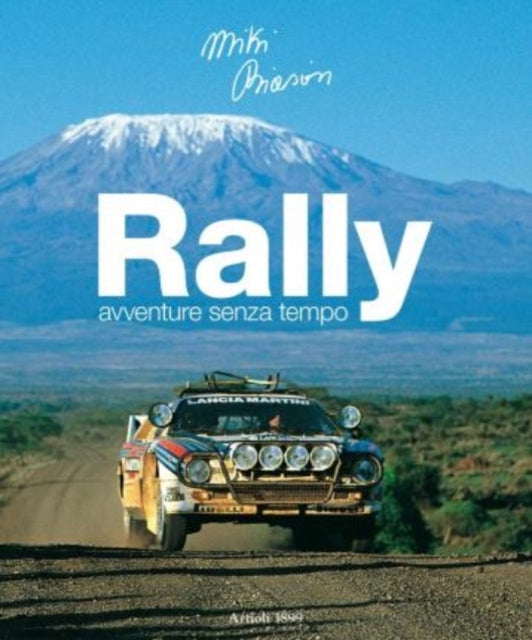 RALLY: Timeless adventures: 2017