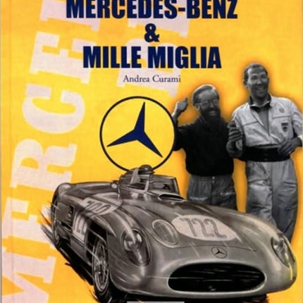 Mercedes-Benz & Mille Miglia