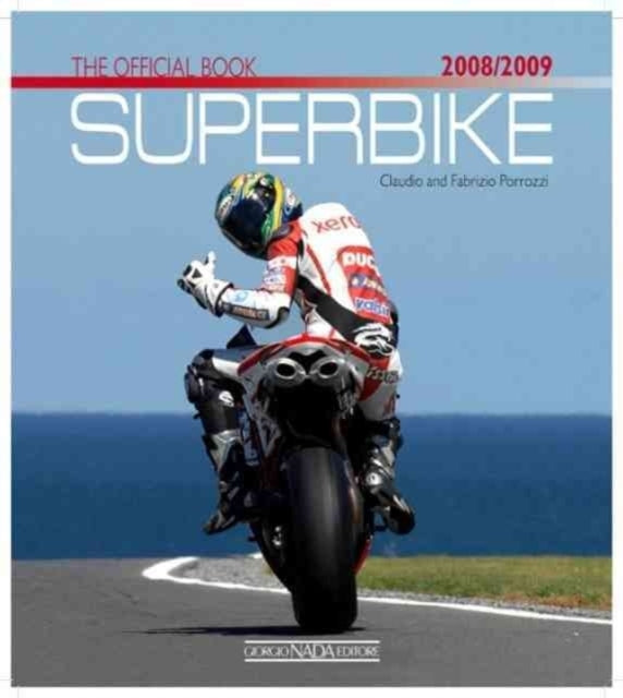 Superbike, 2008/2009: The Official Book