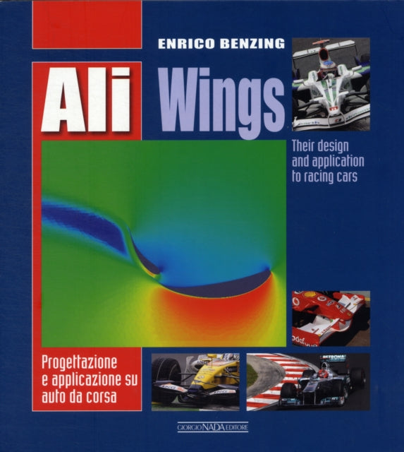 Ali-Wings: Their Design and Application to Racing Cars