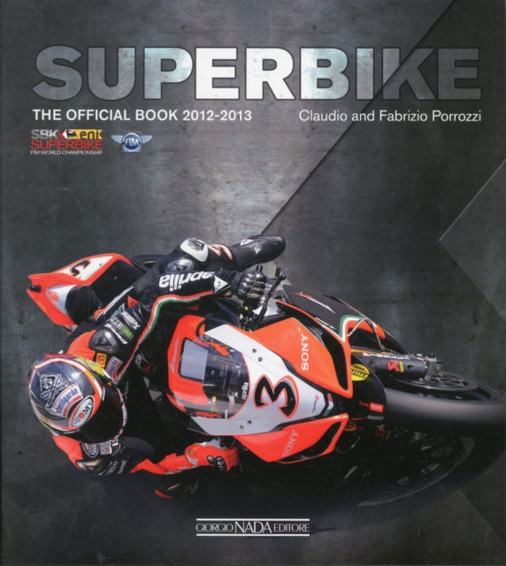 Superbike 2012-2013: The Official Book