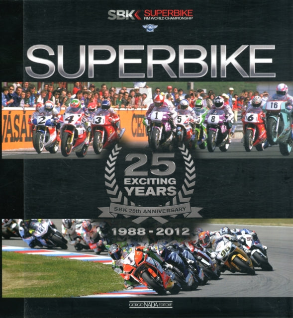 Superbike 25 Exciting Years