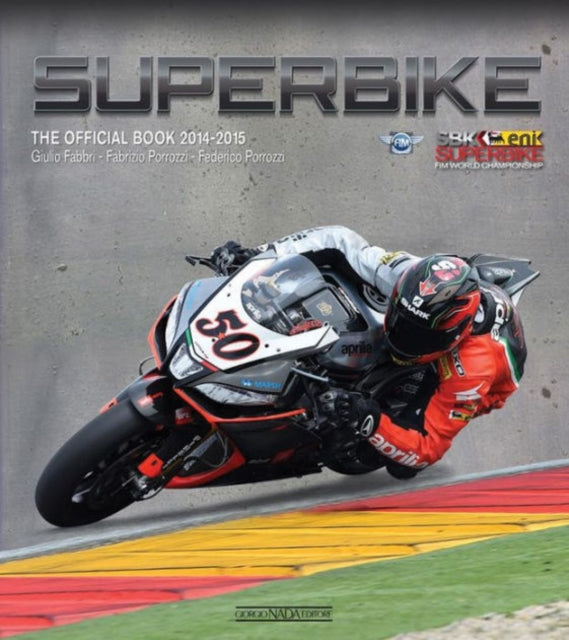 Superbike: The Official Book 2014-2015