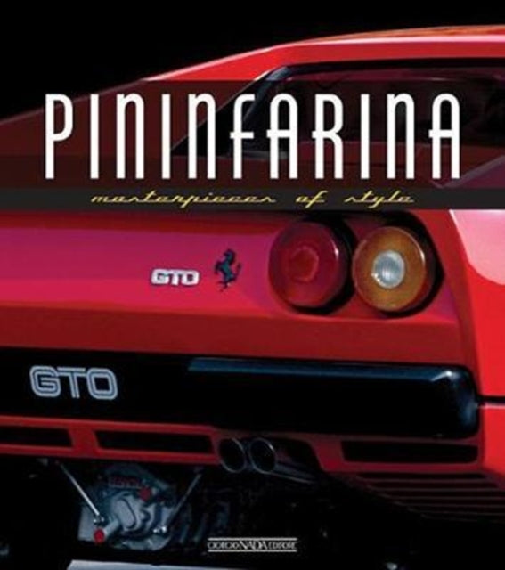 Pininfarina: Masterpieces of Style