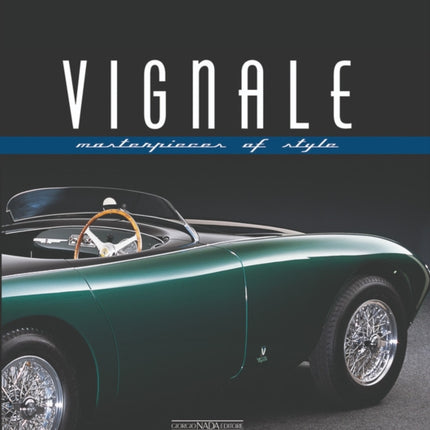 Vignale: Masterpieces of Style