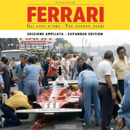 Ferrari: The Golden Years: Enlarged edition