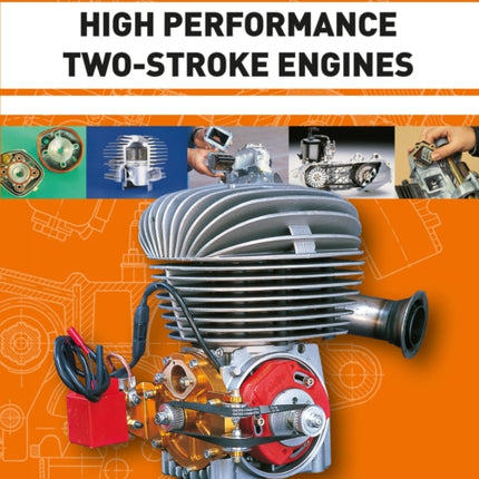 High Performance Two-Stroke Engines