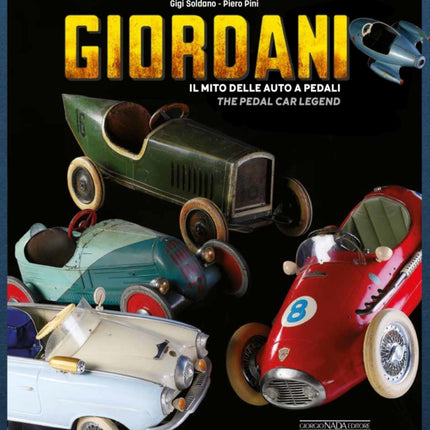 Giordani: The Pedal Car Legend