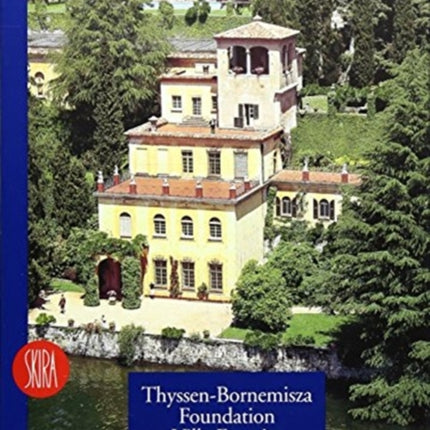 Guidebook Thyssen-Bornemisza Foundation: Villa Favorita