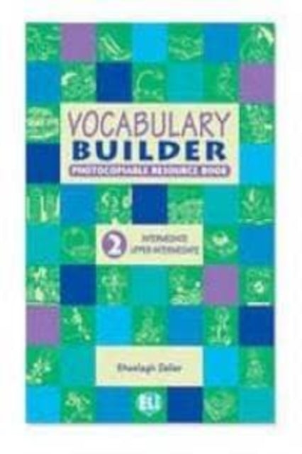 Vocabulary Builder: Photocopiables - volume 2