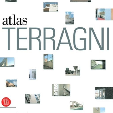 The Terragni Atlas Built Architecture