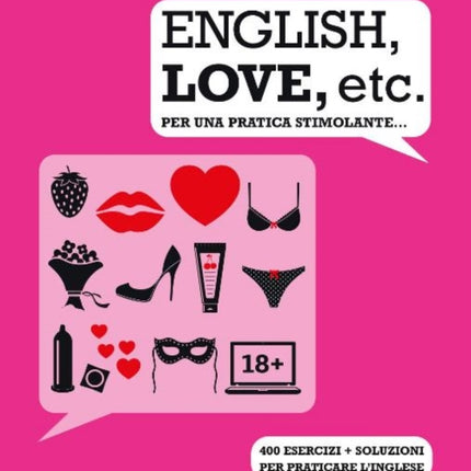 ENGLISH, LOVE, ETC - Per una pratica stimolante