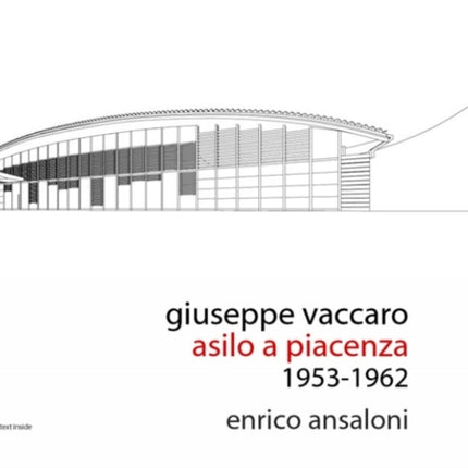 Giuseppe Vaccaro. Childschool in Piacenza 1953-1962