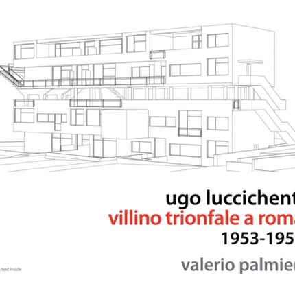 Ugo Luccichenti's Trionfale Villa in Rome 1953-1959