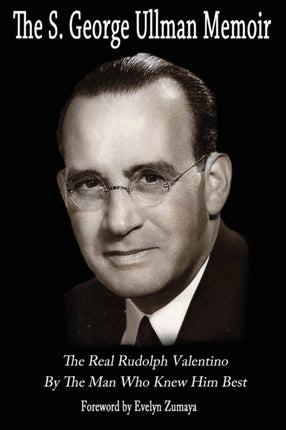 The S. George Ullman Memoir