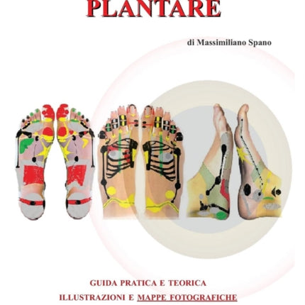 La riflessologia plantare