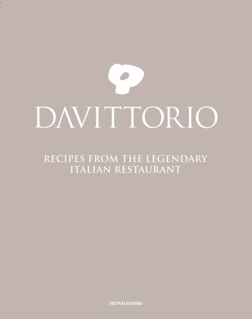 Da Vittorio: Recipes from the Legendary Italian