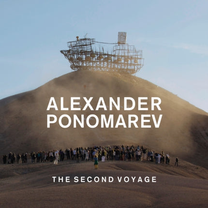 Alexander Ponomarev: The Second Voyage