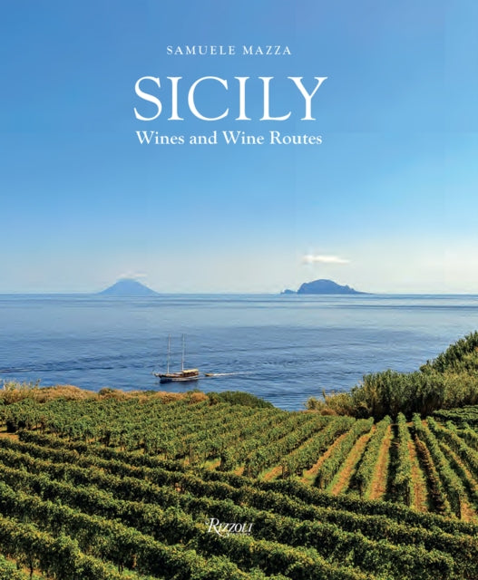 Sicily : The Wine Route