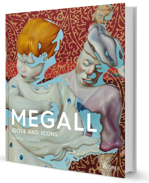 Rafael Megall: Idols and Icons