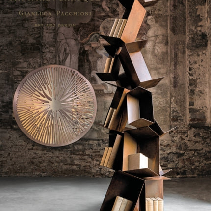 Gianluca Pacchioni Minimal/Baroque: Life, Art,