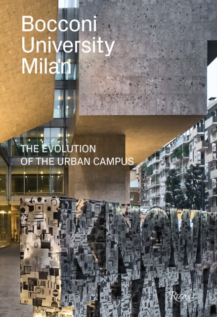 Bocconi University in Milan: A Story in Images