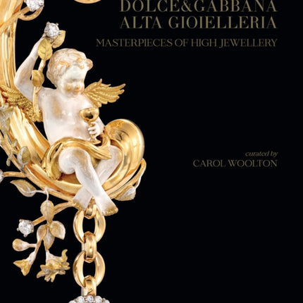 Dolce & Gabbana Alta Gioielleria: Masterpieces of High Jewellery