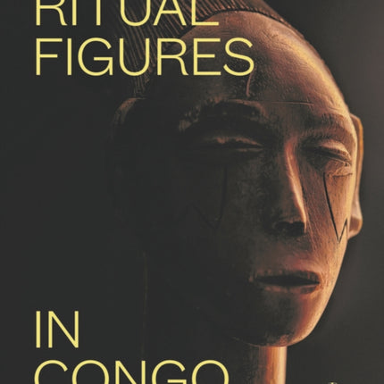 Ritual Figures of Congo