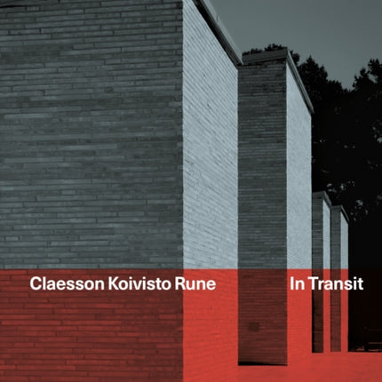 Claesson Koivisto Rune In Transit