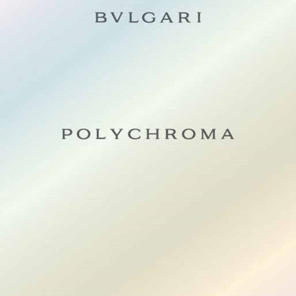 BULGARI Polychroma