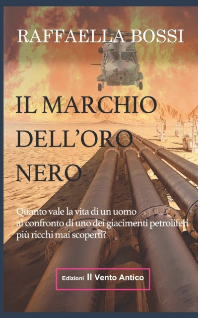 Il marchio dell'oro nero: Quanto vale la vita di un uomo al confronto di uno dei giacimenti petroliferi mai scoperti?