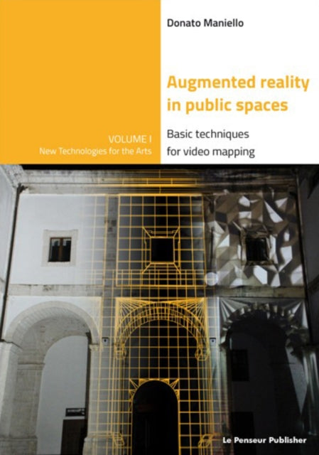 Augmented Reality in public spaces. Basic