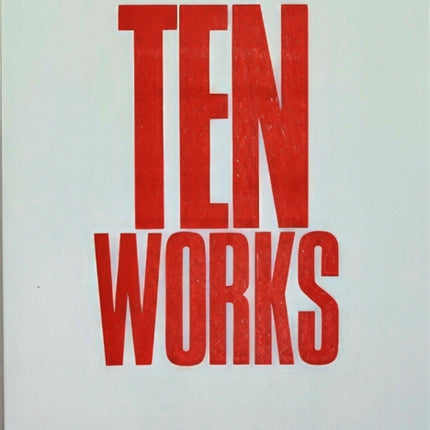Ten Works
