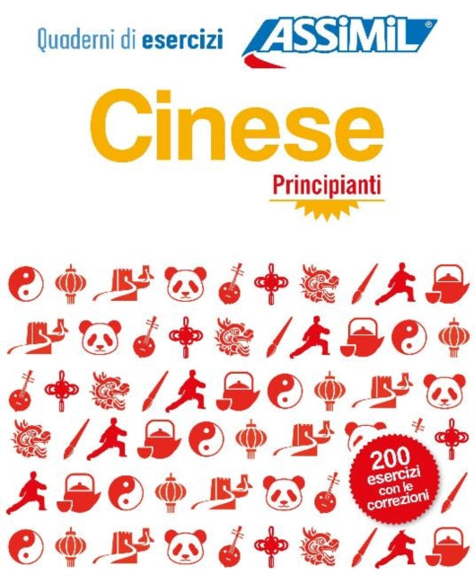 Cinese Principianti: Cahier d'exercices de chinois pour Italiens débutants