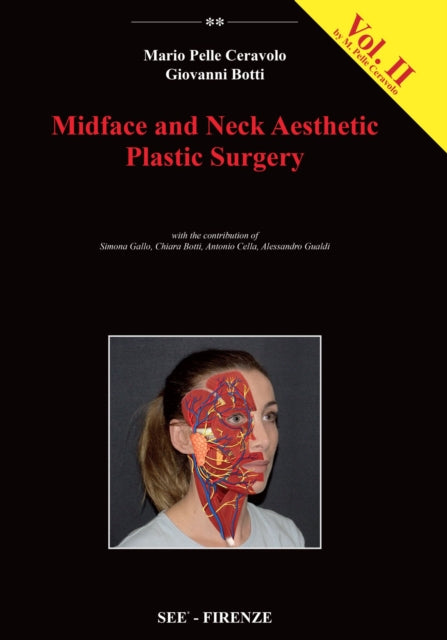 Midface and Neck Aesthetic Plastic Surgery Volume 2