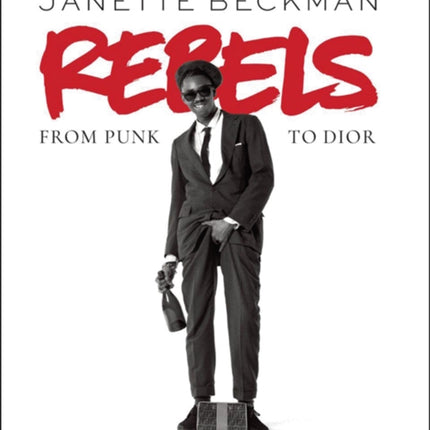 Rebels: from Punk to Dior